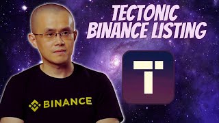 TECTONIC CRYPTO BINANCE LISTING  PRICE PREDICTION [upl. by Meeharb]