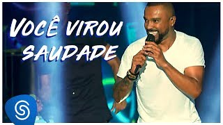 Alexandre Pires  Você Virou Saudade O Baile Do Nêgo VéioAo Vivo em Jurerê Internacional Vol II [upl. by Vanderhoek901]