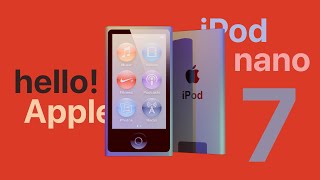 Hello Apple iPod Nano 7th Gen  New Trailer and Look [upl. by Arty]