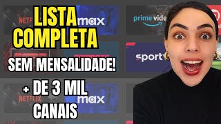 🔴CONHEÇA A MELHOR LISTA IPTV  MELHOR QUE TV BOX LISTA IPTV EM 2024 SEM TRAVAMENTO E SEM MENSALIDADE [upl. by Melany]