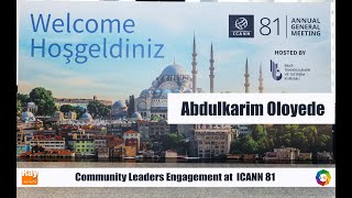 ICANN81 Abdulkarim Oloyede on Multistakeholder Practice in ICANN community 1 [upl. by Fulton]