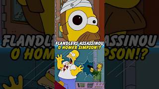 FLANDLERS ASSASSINOU HOMER SIMPSON simpsons thesimpsons shorts homer bart [upl. by Debby]