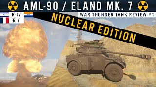 ☢ AML90  Mammoth Hunter ☢ NUKE  War Thunder Armored Car Review GRB [upl. by Athene820]