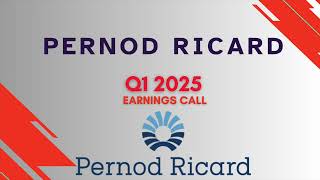 Pernod Ricard PDRDF Q1 2025 Earnings Call [upl. by Etteneg]