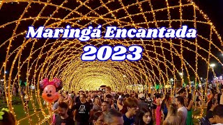 Maringá Encantada 2023 [upl. by Antipas471]