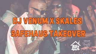 SafeHaus Live EP 3  Dj Venum amp Skales Takeover  June 2024 [upl. by Nayrb]