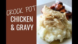 Crock Pot Chicken and Gravy [upl. by Innavoj]