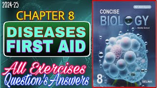 Diseases and First Aids  Class 8 Biology Chapter 8  All Answers  202425 [upl. by Ablem]