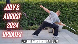 Online Tai Chi Chuan updates for July and August 2024 [upl. by Meeharb442]