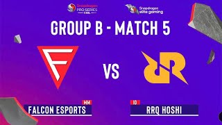 Falcon Esports Vs RRQ Hoshi  Game 1  Snapdragon PRO SERIES [upl. by Giliane]