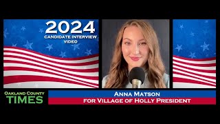 Candidate Interview Anna Matson for Village of Holly President [upl. by Maggy]