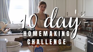 Intentional Homemaking I 10 Day Challenge [upl. by Llerot]