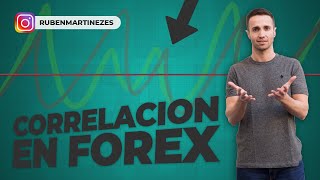 ✅ CORRELACIÓN en FOREX 💰 ESTRATEGIA DE TRADING FÁCIL 👍 [upl. by Eissac]