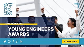 CIBSE Young Engineers Awards 2018 Highlights [upl. by Meingoldas]