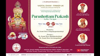 🔴 LIVE  Shree Purushottam Prakash Katha  2023  Pinner London  Day 6  Session 2  SSAUSMUK [upl. by Ettenwad]