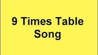 9 Times Table Song  times table song [upl. by Waterman]