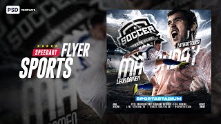 Sports Flyer Photoshop Template  SpeedART DOWNLOAD [upl. by Anairotciv767]