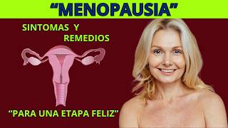 quot10 SÍNTOMAS de la MENOPAUSIA como aliviarlos con Alimentación y Suplementosquot [upl. by Gebler]