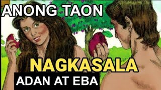 Part 1 TAON NAGKASALA SINA ADAN AT EBA [upl. by Elwin]