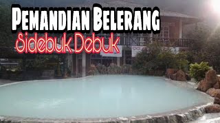 Hot Springs quot Pemandian Air Panas SidebukDebuk  Berastagi quot SUMATERA UTARA  INDONESIA [upl. by Arihaj]