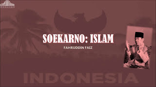 Ngaji Filsafat 162  Soekarno dan Islam Tokoh Nasional 1 [upl. by Adnopoz]