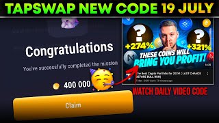 19 July Tapswap New Code  The Best Crypto Portfolio for 2024  2nd Video Code  Cinema Code Today [upl. by Anelak]