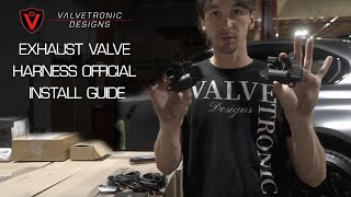 How to Install Your Valvetronic Designs Electronic Exhaust Valve Harness [upl. by Iluj]