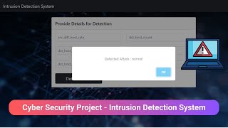 Cyber Security Project  Intrusion Detection System  Final Year Project [upl. by Silin]