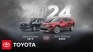 2024 Toyota RAV4 vs 2024 Honda CRV  Toyota [upl. by Ahsuas]