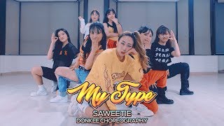 Saweetie  My Type  Donkee Choreography [upl. by Arihas]