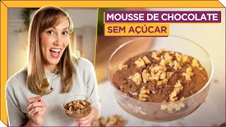 MOUSSE DE CHOCOLATE SEM AÇÚCAR I Receitas e Temperos [upl. by Dj]