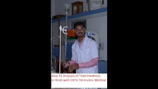 How to Analysis Total Hardness of Water in Hindi with EDTA Titrimetric Method [upl. by Naujd]