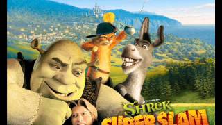 Shrek Superslam track 07 [upl. by Acirretahs]