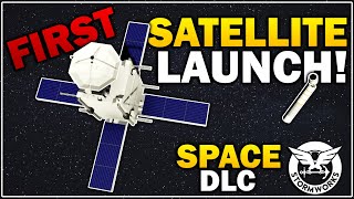 LAUNCHING The FIRST EVER SATELLITE Into SPACE In Stormworks SPACE DLC [upl. by Kan]