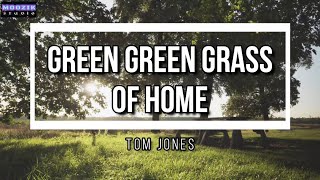 Green Green Grass Of Home  Tom Jones  1967  Lyrics [upl. by Simsar886]