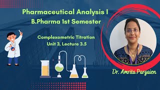 Complexometric Titration Principle amp Classification L35Unit3Pharm AnalysisIBPharm1Sem [upl. by Zippora]