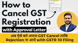 How to Cancel GST Registration  How to Surrender GST Number Process  Cancel or Surrender GST [upl. by Aznecniv]