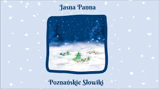 Poznańskie Słowiki  Jasna Panna Official Audio [upl. by Isyed235]