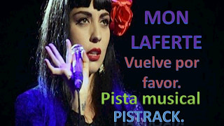 Mon Laferte  Vuelve por favor  karaoke  PISTA MUSICAL [upl. by Nylde653]