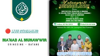 🔴  LIVE  LUTUNGMATI BERSHOLAWAT BERSAMA GRAYAK AL MUQORROBIN DAN SANTRI AL MUNAWWIR [upl. by Llesig475]