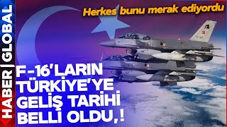 ABD Yeşil Işık Yaktı F16ların Türkiyeye Geliş Tarihi Belli Oldu [upl. by Intirb]