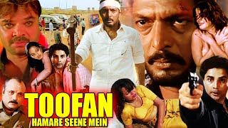 Toofan Hamare Seene Mein  Hindi Action Movie  Nana Patekar Nisha Singh Raja Bundela Rabia Amin [upl. by Einuj]