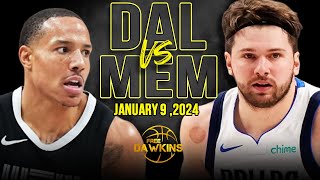 Dallas Mavericks vs Memphis Grizzlies Full Game Highlights  January 9 2024  FreeDawkins [upl. by Geralda197]