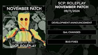 SCP Roleplay  November Patch and Announcement [upl. by Nahshunn955]