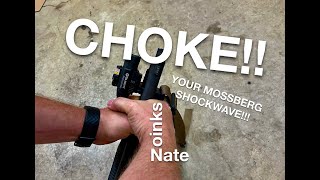 Choke Your Mossberg Shockwave [upl. by Anitsua]