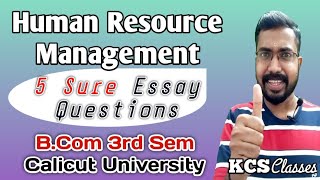 HRM5 Sure Essay QuestionsCalicut University Bcom 3rd Semester [upl. by Jolyn]