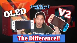 OLED Vs V2  The DIFFERENCE Nintendo Switch  Philippines [upl. by Airenahs]