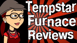 Tempstar Furnace Reviews [upl. by Heck]