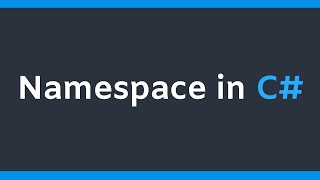 csharp Namespace in CNET  Tutorial for beginners [upl. by Fitton]