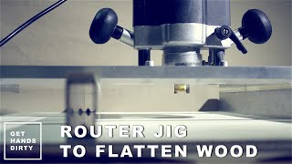 Router Jig to Flatten Wood [upl. by Nnaira]